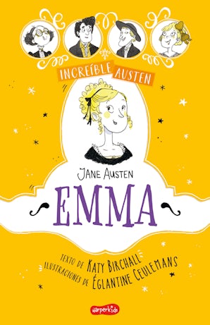 INCREÍBLE AUSTEN: Emma