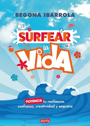 Surfear la vida