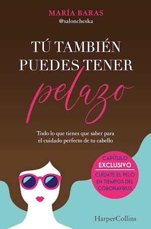 Tú también puedes tener pelazo