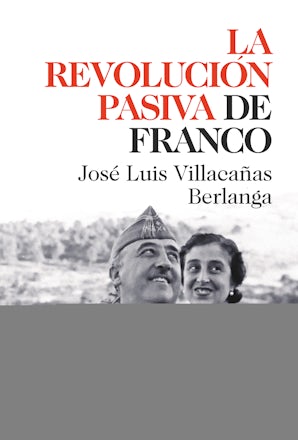 La revolución pasiva de Franco